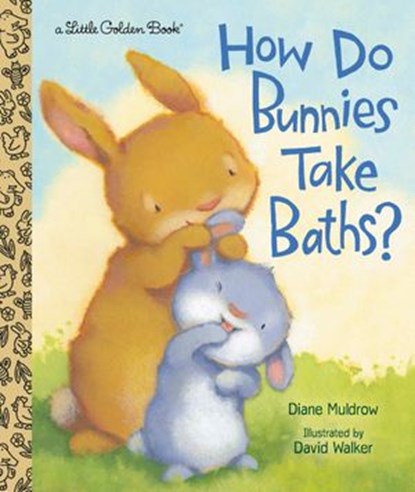 How Do Bunnies Take Baths?, Diane Muldrow - Ebook - 9780593127780