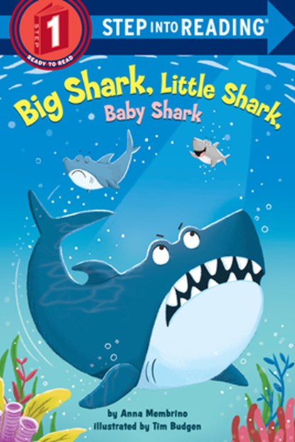 Big Shark, Little Shark, Baby Shark, Anna Membrino ; Tim Budgen - Paperback - 9780593128091