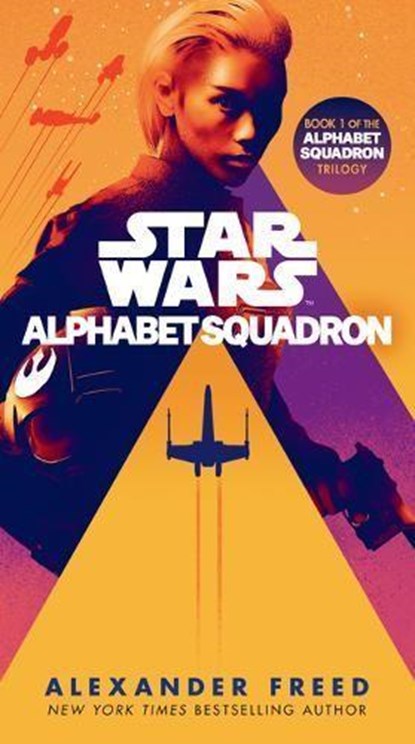 Alphabet Squadron (Star Wars), Alexander Freed - Paperback - 9780593128244