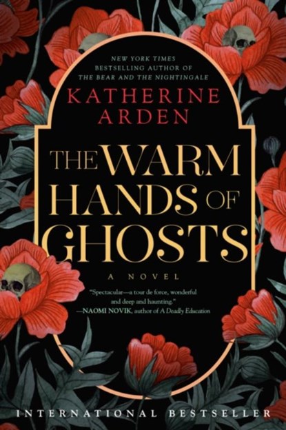 The Warm Hands of Ghosts, Katherine Arden - Paperback - 9780593128275