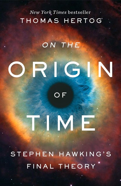 On the Origin of Time, Thomas Hertog - Paperback - 9780593128466