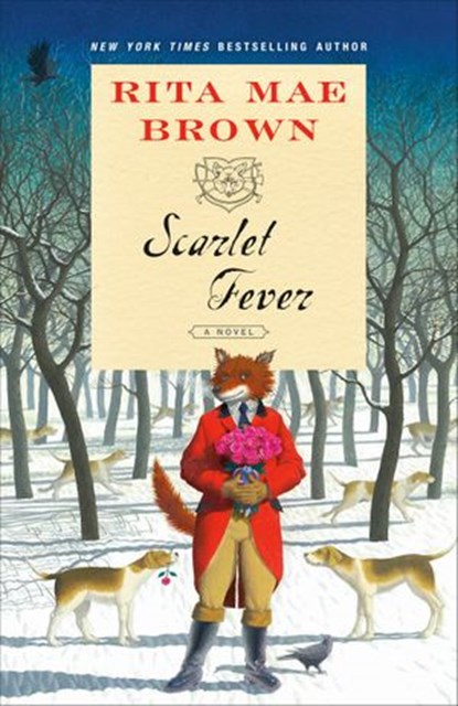 Scarlet Fever, Rita Mae Brown - Ebook - 9780593130018