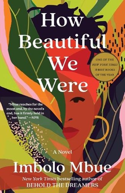 How Beautiful We Were, Imbolo Mbue - Paperback - 9780593132449