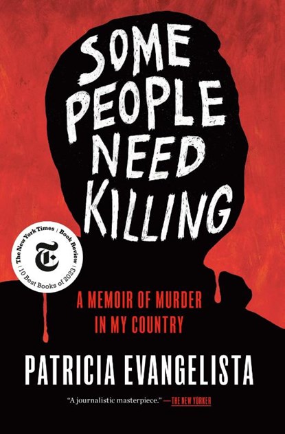 Some People Need Killing, Patricia Evangelista - Gebonden - 9780593133132