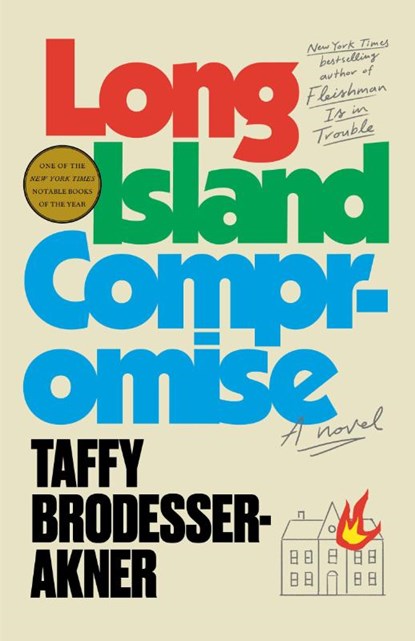 Long Island Compromise, Taffy Brodesser-Akner - Paperback - 9780593133514