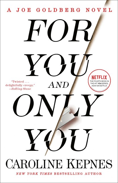 For You and Only You, Caroline Kepnes - Paperback - 9780593133828