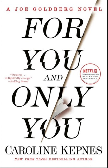 Kepnes, C: For You and Only You, Caroline Kepnes - Paperback - 9780593133828