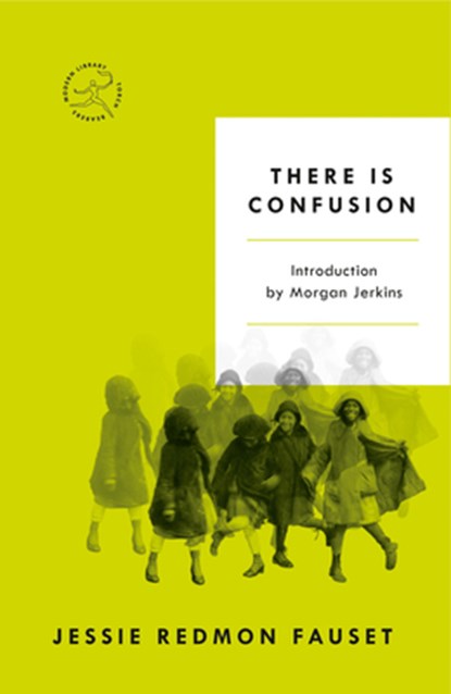 There Is Confusion, Jessie Redmon Fauset - Paperback - 9780593134429