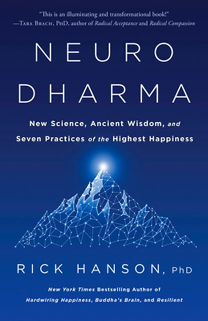 Neurodharma, PhD Rick Hanson - Paperback - 9780593135488
