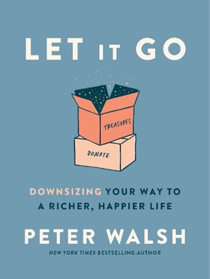 Let It Go, Peter Walsh - Gebonden - 9780593135891