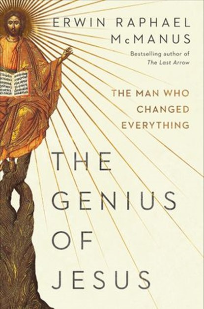 The Genius of Jesus, Erwin Raphael McManus - Ebook - 9780593137390