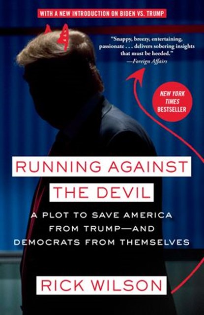 Running Against the Devil, Rick Wilson - Ebook - 9780593137598