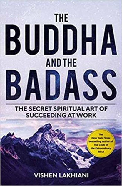 The Buddha and the Badass, Vishen Lakhiani - Paperback - 9780593138168