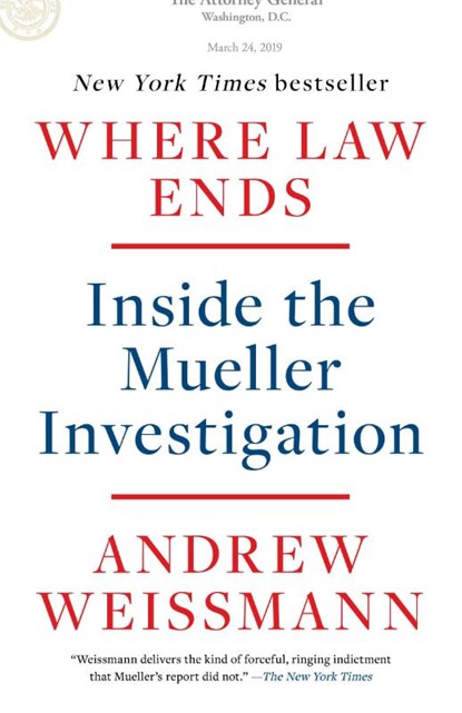 Where Law Ends, Andrew Weissmann - Paperback - 9780593138595