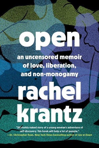 Open, Rachel Krantz - Gebonden - 9780593139554