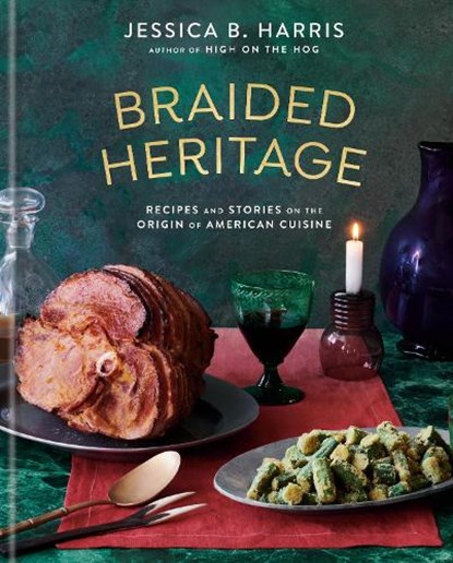 Braided Heritage, Jessica B. Harris - Gebonden - 9780593139776