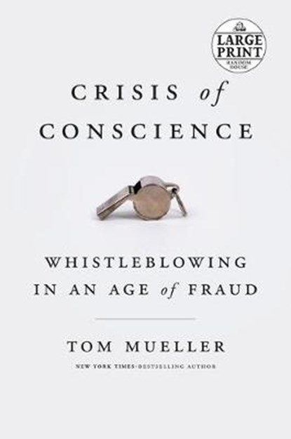 Crisis of Conscience, MUELLER,  Tom - Paperback - 9780593152355