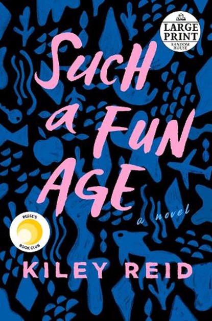 Such a Fun Age, REID,  Kiley - Paperback - 9780593152379