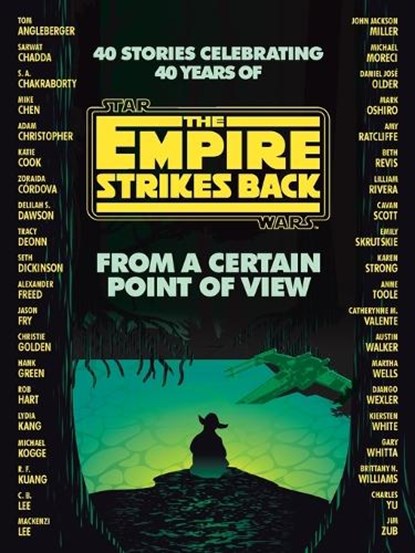 From a Certain Point of View: The Empire Strikes Back (Star Wars), Seth Dickinson ; Hank Green - Paperback - 9780593157763