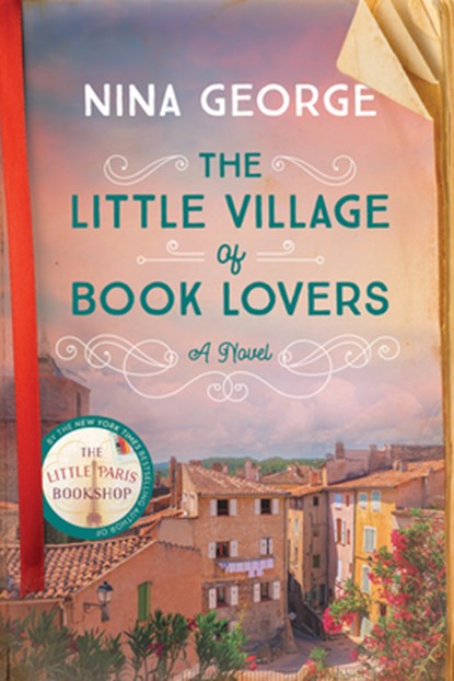 The Little Village of Book Lovers, Nina George - Gebonden - 9780593157886