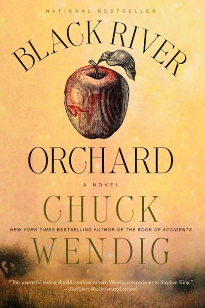 Black River Orchard, Chuck Wendig - Paperback - 9780593158760