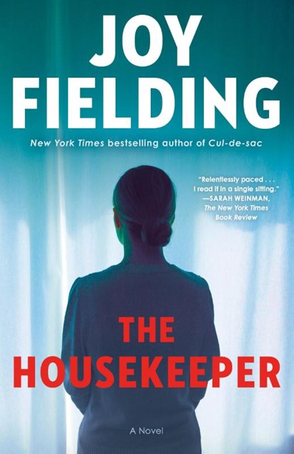 The Housekeeper, Joy Fielding - Paperback - 9780593158944