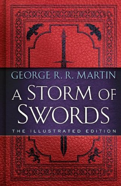 Storm of Swords: The Illustrated Edition, George R. R. Martin - Gebonden - 9780593158951