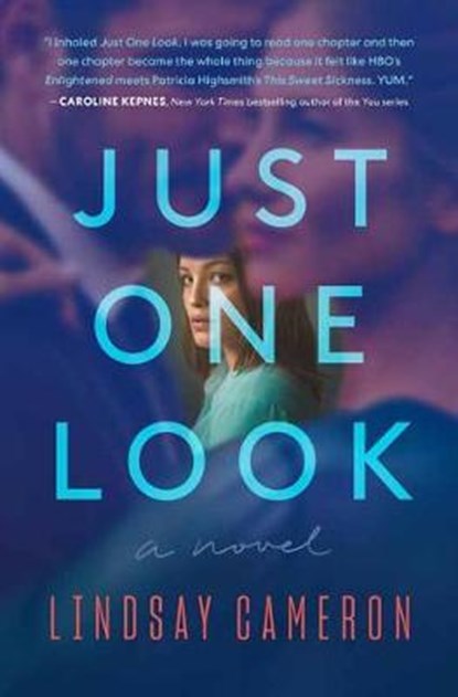 Just One Look, CAMERON,  Lindsay - Gebonden - 9780593159057