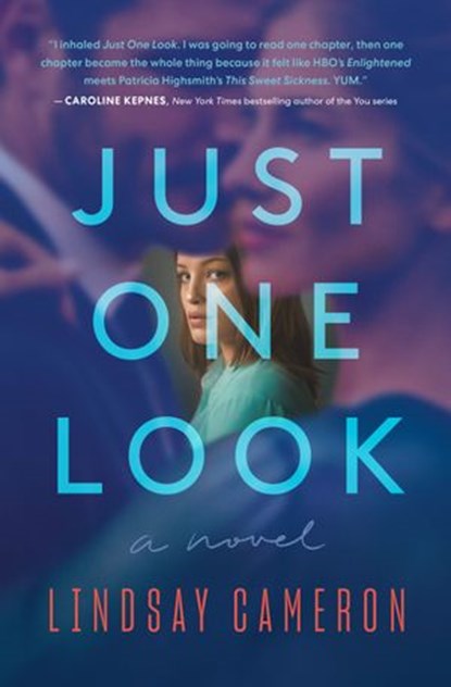 Just One Look, Lindsay Cameron - Ebook - 9780593159064