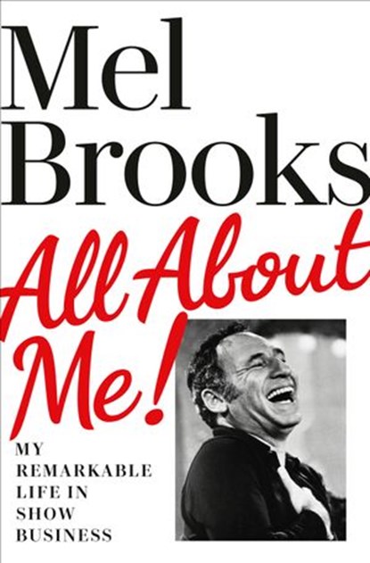 All About Me!, Mel Brooks - Ebook - 9780593159125