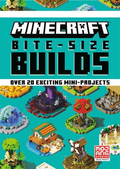 MINECRAFT BITE-SIZE BUILDS, Mojang Ab ; The Official Minecraft Team - Gebonden - 9780593159835