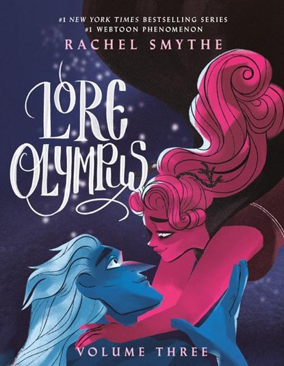 Lore Olympus: Volume Three, Rachel Smythe - Gebonden - 9780593160312