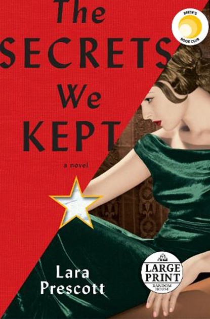 The Secrets We Kept, PRESCOTT,  Lara - Paperback - 9780593168141