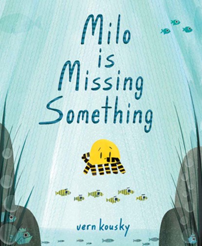 Milo Is Missing Something, Vern Kousky - Gebonden - 9780593173428