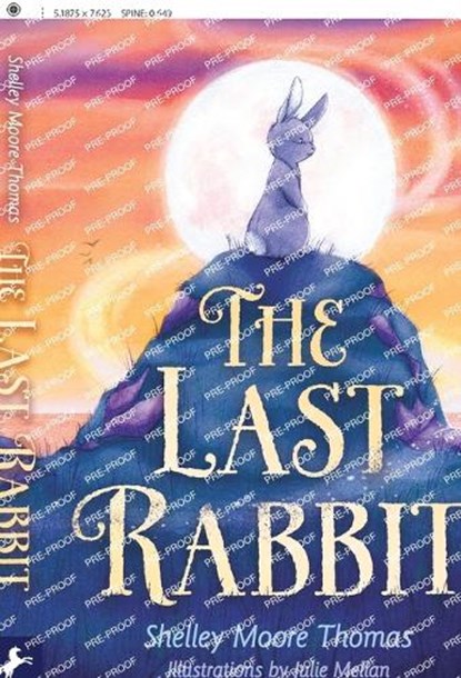The Last Rabbit, Shelley Moore Thomas - Paperback - 9780593173565