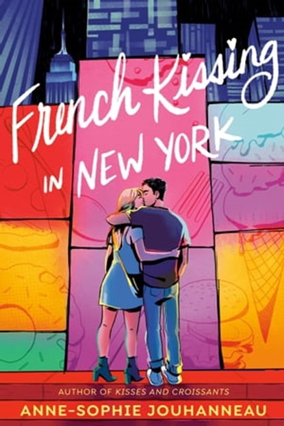 French Kissing in New York, Anne-Sophie Jouhanneau - Ebook - 9780593173633