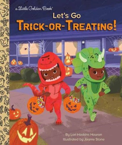 Let's Go Trick-or-Treating!, Lori Haskins Houran ; Joanie Stone - Gebonden - 9780593174647