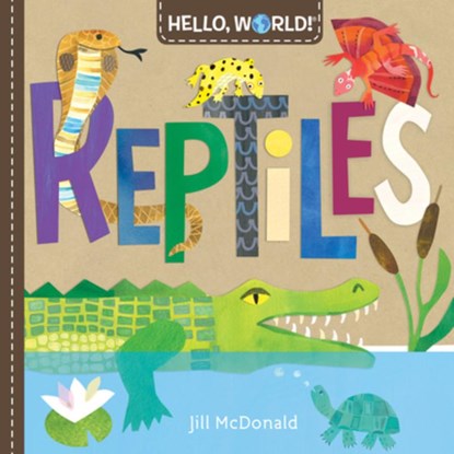 Hello, World! Reptiles, Jill McDonald - Gebonden - 9780593174975