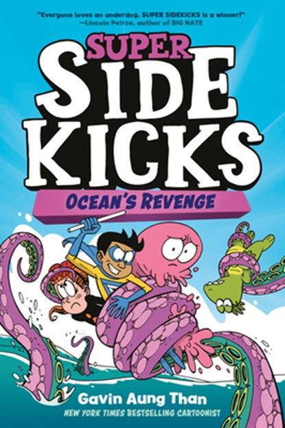 Super Sidekicks #2: Ocean's Revenge: (A Graphic Novel), Gavin Aung Than - Gebonden - 9780593175095