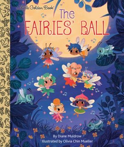 The Fairies' Ball, Diane Muldrow - Ebook - 9780593175521