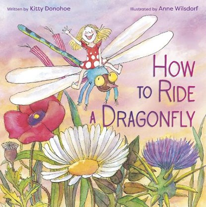 How to Ride a Dragonfly, Kitty Donohoe - Gebonden - 9780593175651