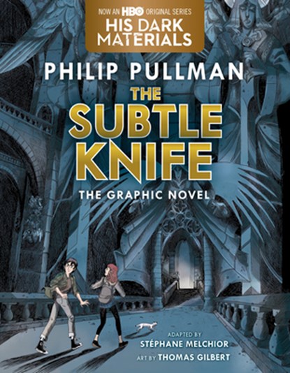 Subtle Knife Graphic Novel, Philip Pullman - Gebonden - 9780593176931