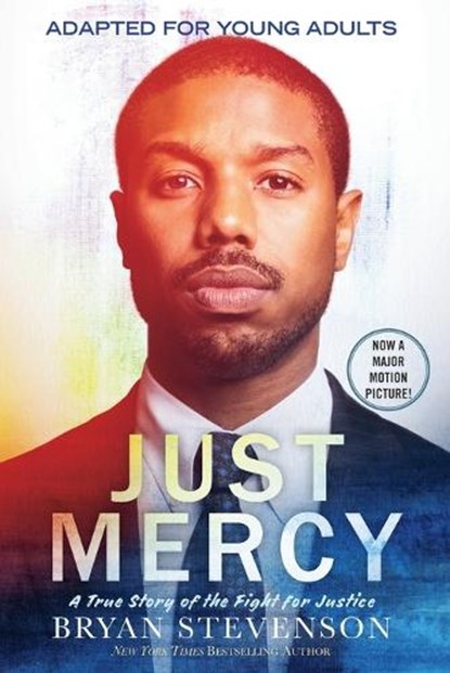 Just Mercy (Movie Tie-In Edition, Adapted for Young Adults), Bryan Stevenson - Paperback - 9780593177044
