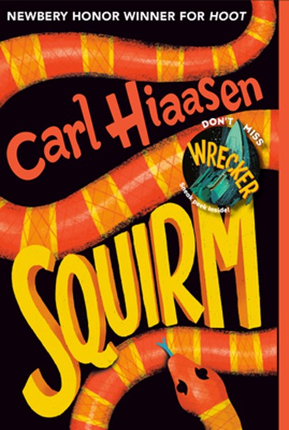 Squirm, Carl Hiaasen - Paperback - 9780593177679