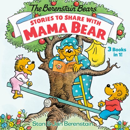 Stories to Share with Mama Bear, Stan Berenstain ; Jan Berenstain - Gebonden - 9780593182222