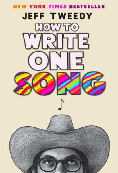 How to Write One Song, Jeff Tweedy - Ebook - 9780593183533