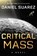 Critical Mass, Daniel Suarez - Gebonden - 9780593183632