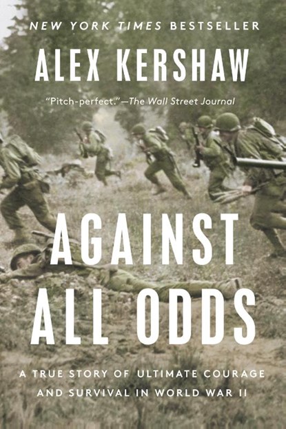 Against All Odds, Alex Kershaw - Paperback - 9780593183755