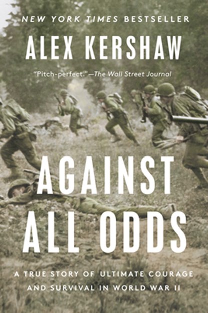 Against All Odds, Alex Kershaw - Paperback - 9780593183755