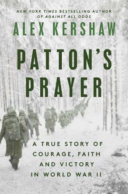Patton's Prayer, Alex Kershaw - Gebonden - 9780593183779